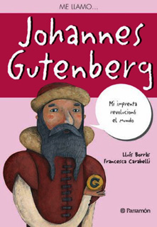 ME LLAMO... JOHANNES GUTENBERG