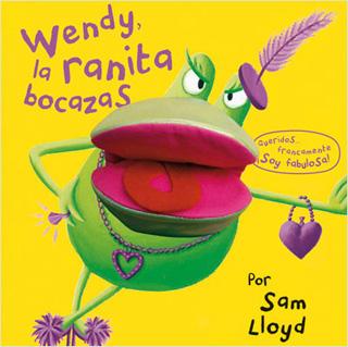 WENDY, LA RANITA BOCAZAS