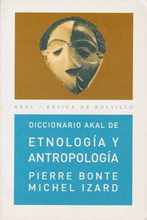 DICCIONARIO AKAL DE ETNOLOGIA Y ANTROPOLOGIA