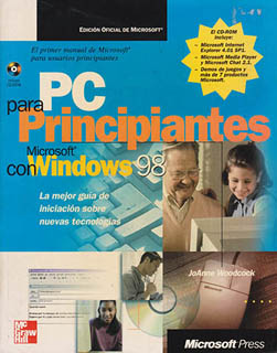 PC PARA PRINCIPIANTES CON MICROSOFT WINDOWS 98