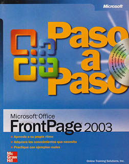 MICROSOFT OFFICE FRONTPAGE 2003 PASO A PASO...