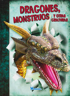 DRAGONES, MONSTRUOS Y OTRAS CRIATURAS