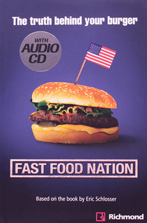 FAST FOOD NATION: THE TRUTH BEHIND YOUR BURGER...