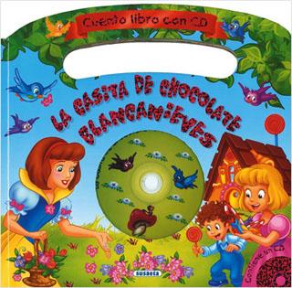 LA CASITA DE CHOCOLATE - BLANCA NIEVES (INCLUYE CD)