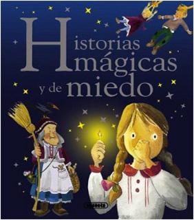 HISTORIAS MAGICAS Y DE MIEDO