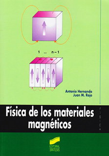FISICA DE LOS MATERIALES MAGNETICOS