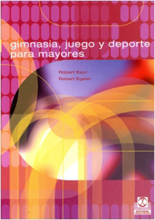 GIMNASIA, JUEGO Y DEPORTE PARA MAYORES