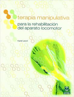 TERAPIA MANIPULATIVA PARA LA REHABILITACION DEL APARATO LOCOMOTOR