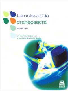 LA OSTEOPATIA CRANEOSACRA