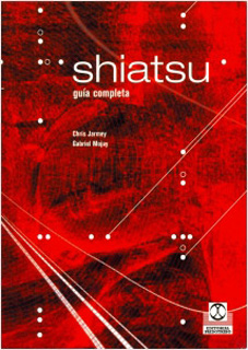 SHIATSU: GUIA COMPLETA