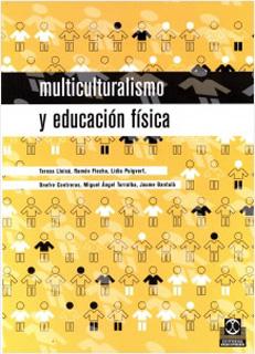 MULTICULTURALISMO Y EDUCACION FISICA