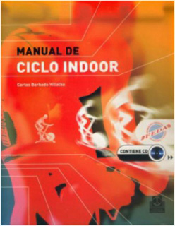 MANUAL DE CICLO INDOOR (INCLUYE CD)