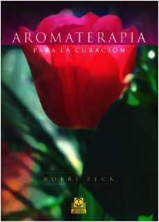 AROMATERAPIA PARA LA CURACION