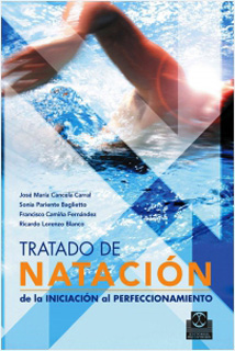 TRATADO DE NATACION VOL. 1: DE LA INICIACION AL...