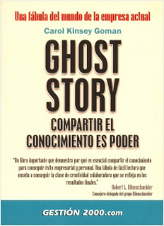 GHOST STORY: COMPARTIR EL CONOCIMIENTO ES PODER