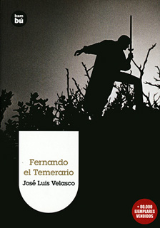 FERNANDO EL TEMERARIO