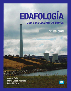 EDAFOLOGIA: USO Y PROTECCION DE SUELOS