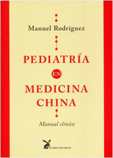 PEDIATRIA EN MEDICINA CHINA: MANUAL CLINICO