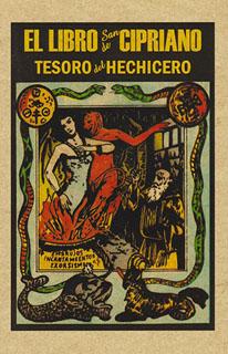 EL LIBRO DE SAN CIPRIANO: TESORO DEL HECHICERO