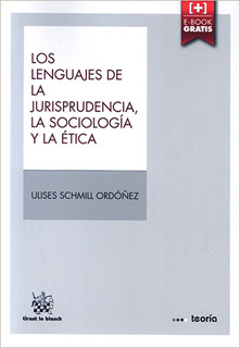 LOS LENGUAJES DE LA JURISPRUDENCIA, LA SOCIOLOGIA...