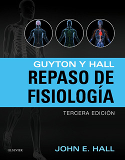 GUYTON Y HALL: REPASO DE FISIOLOGIA