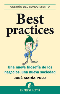 BEST PRACTICES: UNA NUEVA FILOSOFIA DE LOS...