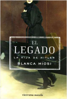 EL LEGADO: LA HIJA DE HITLER