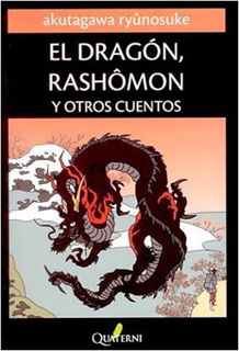 EL DRAGON RASHOMON Y OTROS CUENTOS