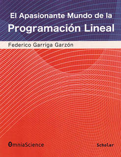EL APASIONANTE MUNDO DE LA PROGRAMACION LINEAL