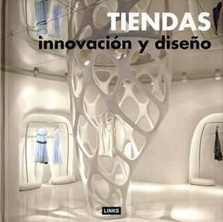 TIENDAS: INNOVACION Y DISEÑO