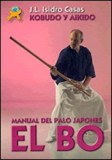 EL BO: MANUAL DEL PALO JAPONES (KOBUDO Y AIKIDO)