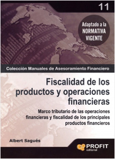 FISCALIDAD DE LOS PRODUCTOS Y OPERACIONES FINANCIERAS