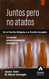 JUNTOS PERO NO ATADOS: DE LA FAMILIA OBLIGADA A...