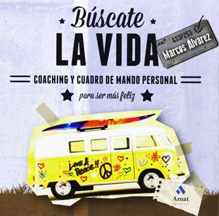 BUSCATE LA VIDA: COACHING Y CUADRO DE MANDO...