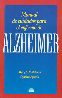 MANUAL DE CUIDADOS PARA EL ENFERMO DEL ALZHEIMER
