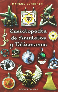 ENCICLOPEDIA DE AMULETOS Y TALISMANES