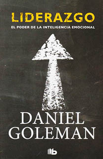 LIDERAZGO: EL PODER DE LA INTELIGENCIA EMOCIONAL