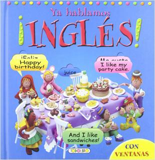 YA HABLAMOS ¡INGLES!