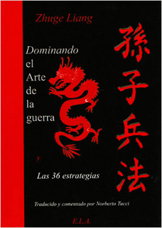 DOMINANDO EL ARTE DE LA GUERRA: LAS 36 ESTRATEGIAS