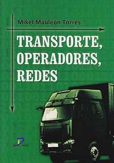 TRANSPORTE, OPERADORES, REDES (INCLUYE CD)