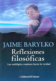 REFLEXIONES FILOSOFICAS, LOS MULTIPLES CAMINOS...