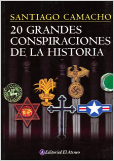 20 GRANDES CONSPIRACIONES DE LA HISTORIA