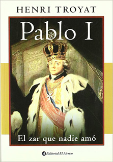 PABLO I: EL ZAR QUE NADIE AMO