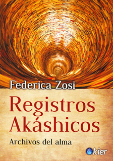 REGISTROS AKASHICOS: ARCHIVOS DEL ALMA