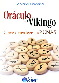 ORACULO VIKINGO: CLAVES PARA LEER LAS RUNAS