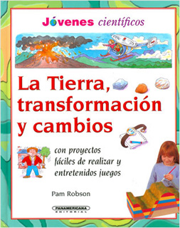 LA TIERRA, TRANSFORMACION Y CAMBIOS (JOVENES...