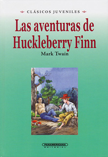 LAS AVENTURAS DE HUCKLEBERRY FINN