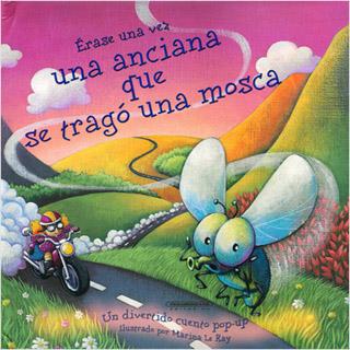 ERASE UNA VEZ UNA ANCIANA QUE SE TRAGO UNA MOSCA