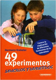 49 EXPERIMENTOS SENCILLOS Y DIVERTIDOS