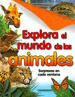 EXPLORA EL MUNDO DE LOS ANIMALES (SORPRESAS EN CADA VENTANA)